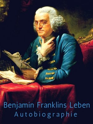 cover image of Benjamin Franklins Leben